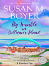 Cover image for Big Trouble on Sullivan's Island